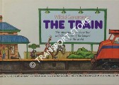 The Train - The amazing train chase that unfolds into one of the longest books in the world by GENEROWICZ, Witold